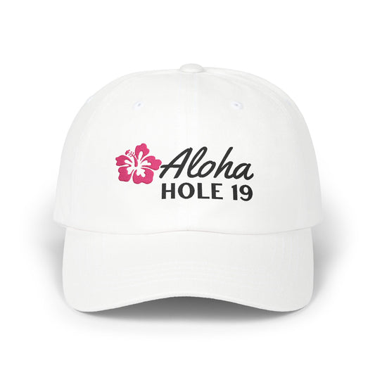 ALOHA HOLE 19 Golf Dad Cap Embroidered