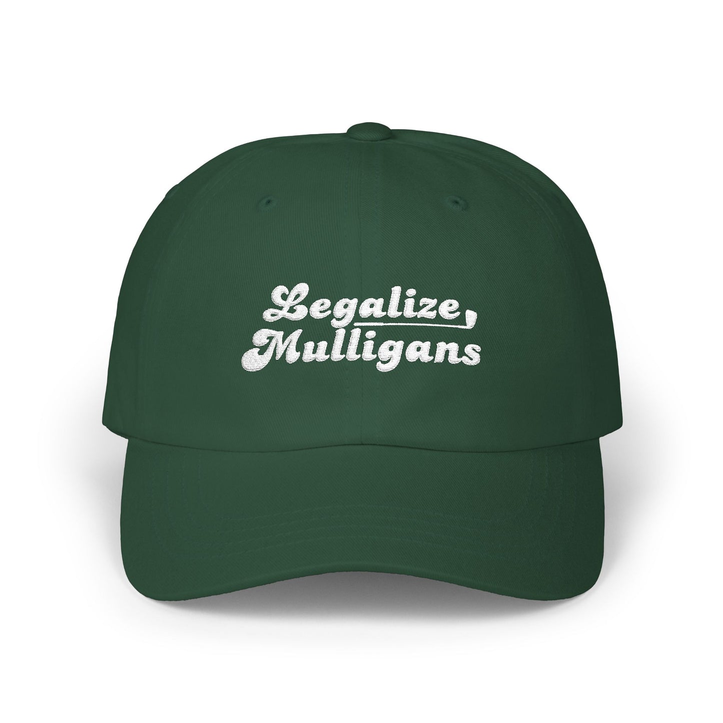 LEGALIZE MULLIGANS Golf Dad Cap Embroidered